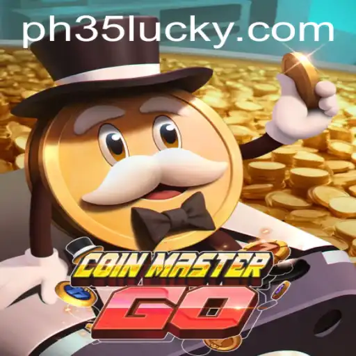 PH35.ph: Navigating the Exciting World of CoinMasterGO